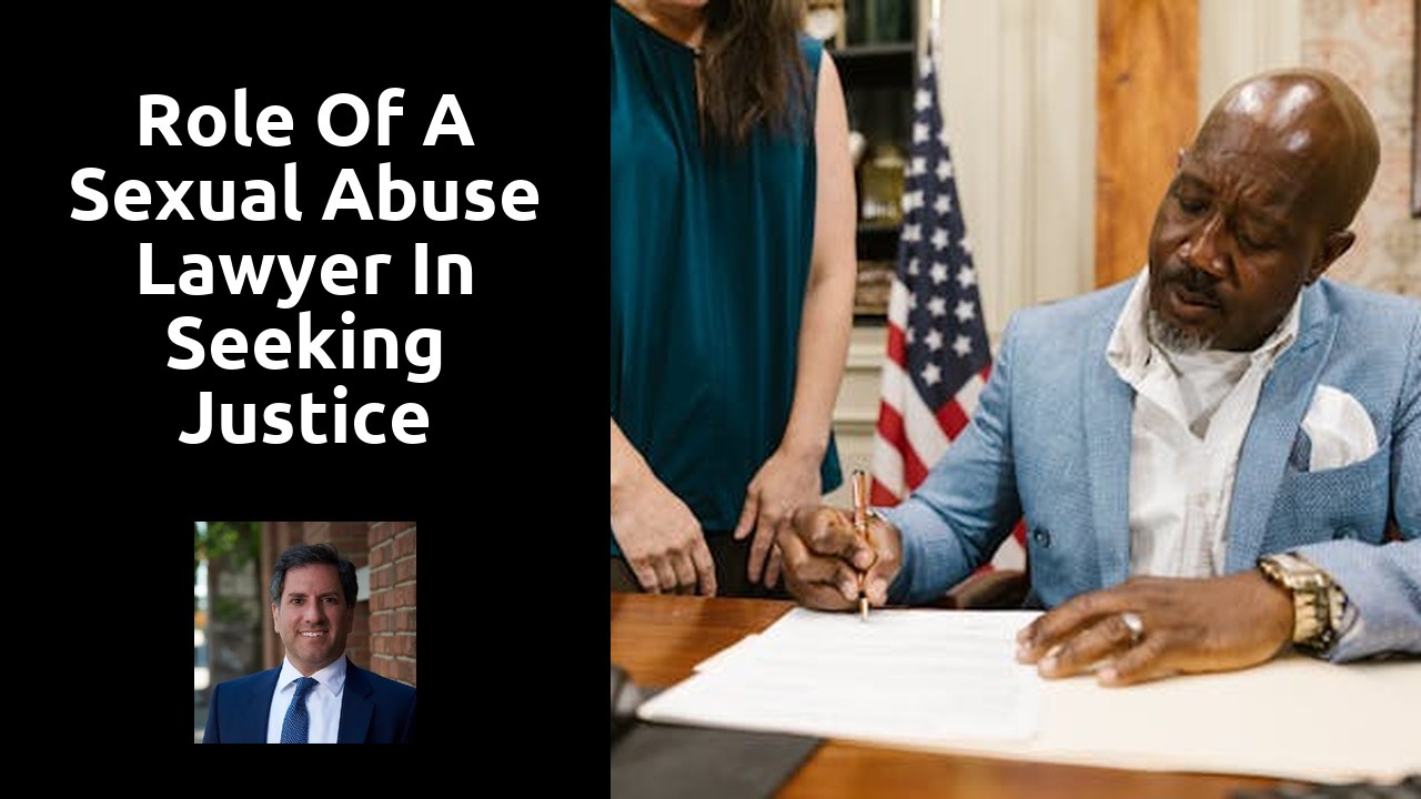 Role of a Sexual Abuse Lawyer in Seeking Justice