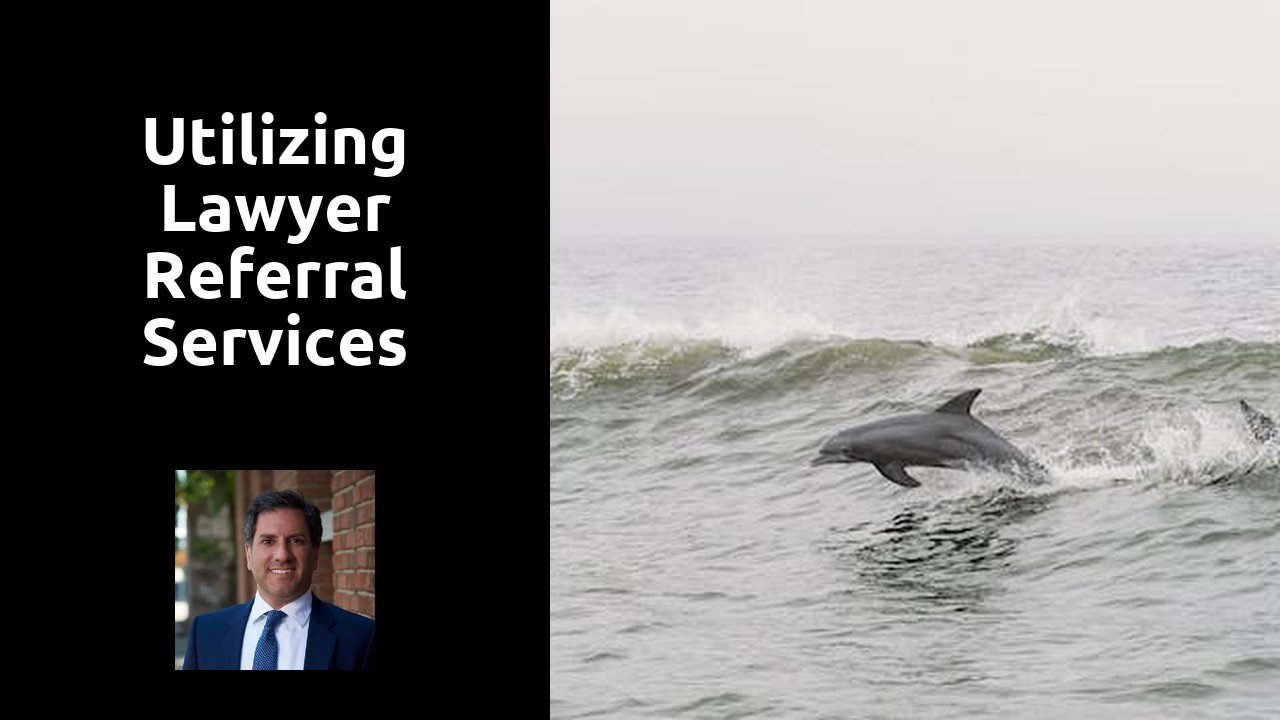 Utilizing Lawyer Referral Services